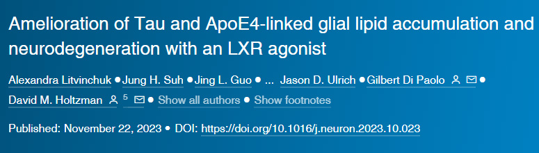 LXR激動劑改善Tau和ApoE4相關(guān)的膠質(zhì)細(xì)胞脂質(zhì)積聚和神經(jīng)退行性變 LXR激動劑改善Tau和ApoE4相關(guān)的膠質(zhì)細(xì)胞脂質(zhì)積聚和神經(jīng)退行性變